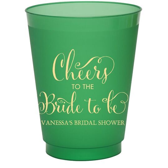 Cheers To The Bride To Be Colored Shatterproof Cups
